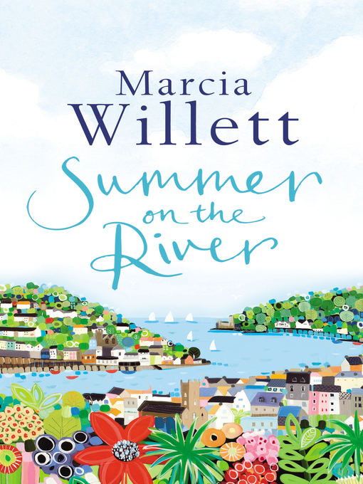 Title details for Summer On the River by Marcia Willett - Available